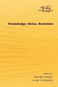 Knowledge, Value, Evolution - cover