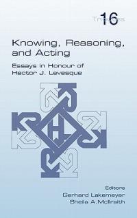 Knowing, Reasoning, and Acting - cover