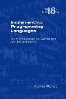 Implementing Programming Languages. An Introduction to Compilers and Interpreters - Aarne Ranta - cover
