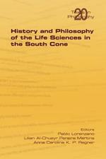 History and Philosophy of Life Sciences in the South Cone