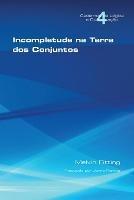 Incompletetude Na Terra Dos Conjuntos - Melvin Fitting - cover