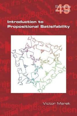 Introduction to Propositional Satisfiability - Victor Marek - cover