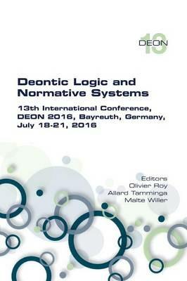 Deontic Logic and Normative Systems. 13th International Conference, DEON 2016 - cover