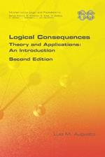 Logical Consequences: Theory and Applications: An Introduction. 2nd Edition