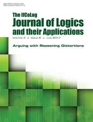 Ifcolog Journal of Logics and Their Applications. Volume 4, Number 6. Arguing with Reasoning Distortions - cover