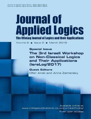 Journal of Applied Logics - The IfCoLog Journal of Logics and their Applications: Volume 6, Issue 2, March 2019: The 3rd Israeli Workshop on Non-classical Logics and their Applications (IsraLog 2017) - cover