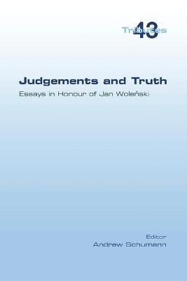 Judgements and Truth. Essays in Honour of Jan Woleński - cover