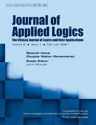 Journal of Applied Logics. The IfCoLog Journal of Logics and their Applications. Volume 8, Issue 1, February 2021. Special issue: Douglas Walton Remembered - cover