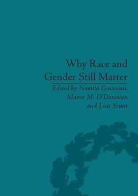 Why Race and Gender Still Matter: An Intersectional Approach - cover