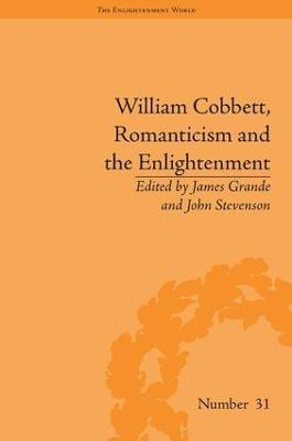 William Cobbett, Romanticism and the Enlightenment: Contexts and Legacy - cover