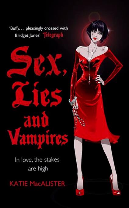 Sex, Lies and Vampires (Dark Ones Book Three)