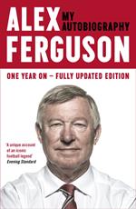 ALEX FERGUSON My Autobiography