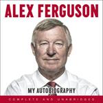 ALEX FERGUSON: My Autobiography