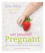 Eat Yourself Pregnant