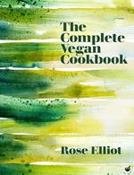 Rose Elliot's Complete Vegan