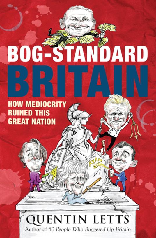 Bog-Standard Britain