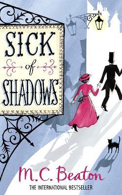 Sick of Shadows - M.C. Beaton - cover