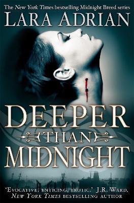 Deeper Than Midnight - Lara Adrian - cover