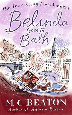 Belinda Goes to Bath - M.C. Beaton - cover