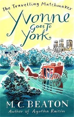 Yvonne Goes to York - M. C. Beaton - cover