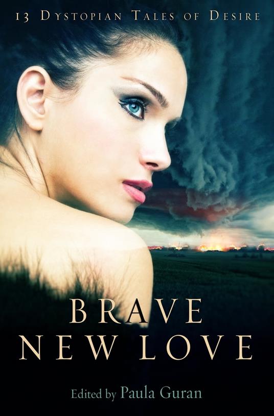 Brave New Love - Paula Guran - ebook