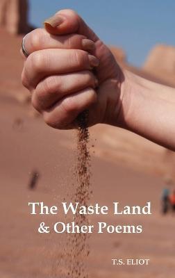The Waste Land and Other Poems - T.S. Eliot - cover