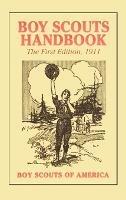 Boy Scouts Handbook, 1st Edition, 1911