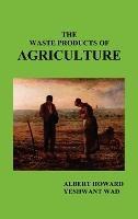 The Waste Products of Agriculture
