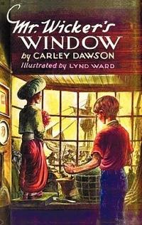 Mr. Wicker's Window - With Original Cover Artwork and Bw Illustrations - Carley Dawson - cover