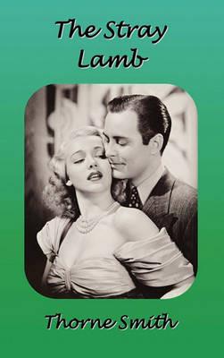 The Stray Lamb - Thorne Smith - cover