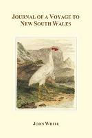 Journal of a Voyage to New South Wales - John White - cover