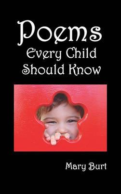 Poems Every Child Should Know - Mary Burt - cover