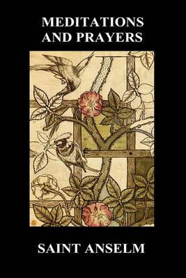 St. Anselm's Book of Meditations and Prayers (Hardback) - Saint Anselm - cover