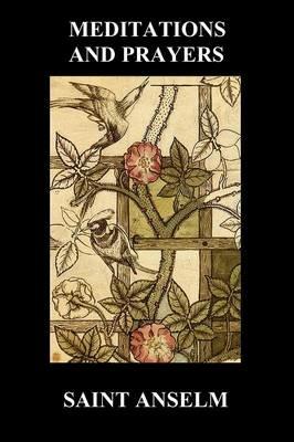 St. Anselm's Book of Meditations and Prayers - Saint Anselm - cover