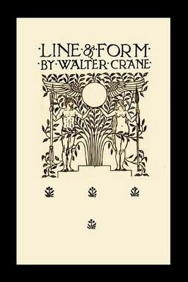 Line and Form (Paperback) - Walter Crane - cover