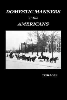 Domestic Manners of the Americans - Fanny Trollope - cover