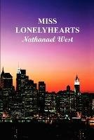 Miss Lonely Hearts (Paperback) - Nathanael West - cover