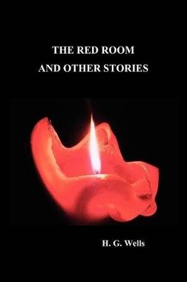 The Red Room and Other Stories - H. G. Wells - cover