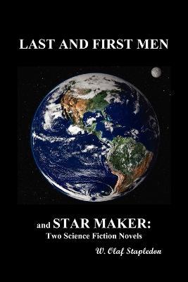 Last and First Men and Star Maker - Stapledon - cover