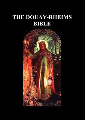 Douay-Rheims Bible (Paperback) - Douay-Rheims - cover