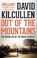 Out of the Mountains: The Coming Age of the Urban Guerrilla