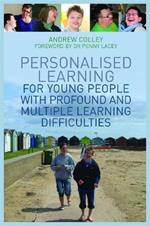 Personalised Learning for Young People with Profound and Multiple Learning Difficulties