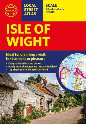 Philip's Isle of Wight Guide Book: Local Street Atlas - Philip's Maps - cover