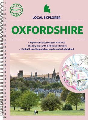 Philip's Local Explorer Street Atlas Oxfordshire - Philip's Maps - cover