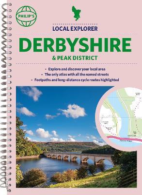 Philip's Local Explorer Street Atlas Derbyshire and the Peak District - Philip's Maps - cover