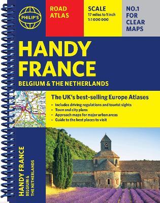 Philip's Handy Road Atlas France, Belgium and The Netherlands: Spiral A5 - Philip's Maps - cover