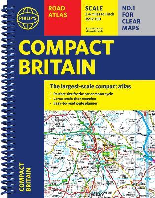 Philip's Compact Britain Road Atlas: (A5 Spiral) - Philip's Maps - cover