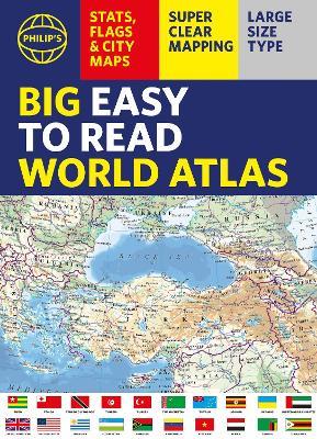 Philip's Big Easy to Read World Atlas (A3): Packed with Flags, Facts and City Plans - Philip's Maps - cover