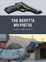 The Beretta M9 Pistol - Leroy Thompson - cover