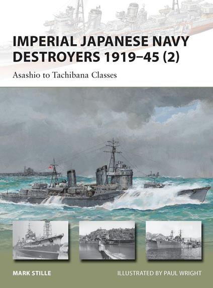 Imperial Japanese Navy Destroyers 1919–45 (2)